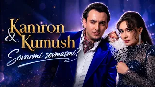 Kamron & Kumush - Sevarmi sevmasmi?