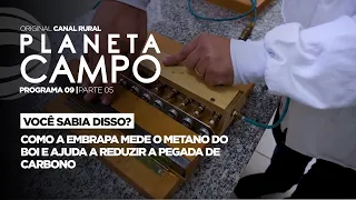 Como a Embrapa mede o metano bovino e reduz emissões | Planeta Campo - ep.9 parte 5