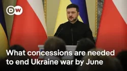 Is Washington's goal of ending Ukraine-Russia war by June realistic? | DW News