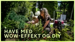 Se Gittes inspirerende have med wow-effekt og DIY-projekter