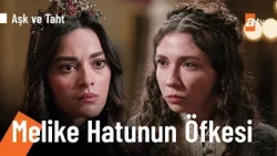 Rita, Melike hatunu çileden çıkardı - Aşk ve Taht 5. Bölüm (Final)