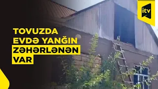 Tovuzda evdə yanğın baş verib: bir nəfər tüstüdən zəhərlənib