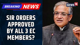 SIR Row: CEC Gyanesh Kumar, Both ECs Approved Bihar, 12-State Orders | News18