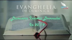 EVANGHELIA DE DUMINICA : † ÎNVIEREA DOMNULUI EVANGHELIA DE DUMINICA : † ÎNVIEREA DOMNULUI