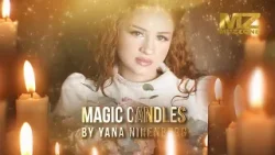 Magic candles by Yana Nirenberg (выпуск 2)