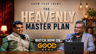 📣  Know Your Enemy— The Heavenly Master Plan | Good News OTT Promo | Subhavaartha