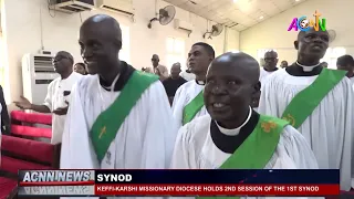 KEFFI-KARSHI MISSIONARY DIOCESE HOLDS 2ND SESSION OF THE 1ST SYNOD