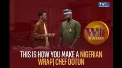 Chef Dotun’s Nigerian Wrap Is About To Be Your New Breakfast Favourite!