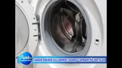Çamaşır Makinası Kullanırken Tasarruf Yapmanın Püf Noktaları