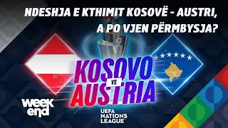 Ndeshja e kthimit Kosovë - Austri, a po vjen përmbysja? "Ndeshja e kaluar na shkatërroi"