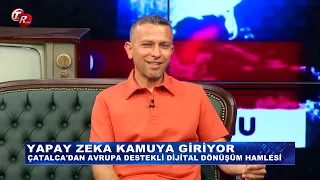 ÇATALCA KAYMAKAMLIĞI KAMU SEKTÖRÜ İÇİN YAPAY ZEKA DESTEKLİ KAPASİTE GELİŞTİRME VE EĞİTİM PROJESİ