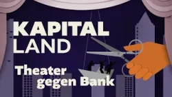 KAPITALLAND – Das Geld, die Stadt und die Bühne | Doku | Preview