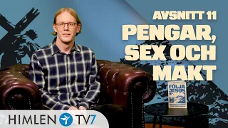 Pengar, sex och makt | Följa Jesus