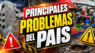 What are the country's main problems?