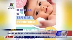 Hospital Atlántida de La Ceiba realizará brigada de cirugía pediátrica.