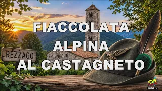 Rezzago - Fiaccolata Alpina al Castagneto 2026