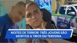 Three young men shot dead in two separate incidents in the Southeast zone of Teresina | Meio Norte