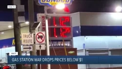 Fact or Fiction: Gas station war drops gas prices below $1 a gallon?