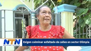 Demanding completion of street paving in the Olimpia sector