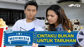 MY LOVE IS NOT A BET | MOVINESIA RTV