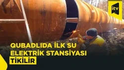 Qubadlıda 5,3 meqavat gücündə Eyvazlı SES inşa olunur