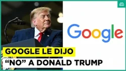 "Trump Ocean": The striking request from the US president that Google rejected