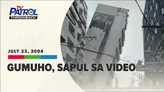 TV Patrol Throwback (2004): Pagguho ng gusali sa Divisoria, walang nakitang senyales
