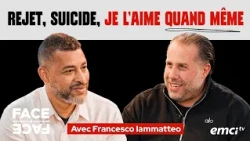 Malgré tout ce qu'il m'a fait, je l'aime - Face à Face - Francesco Iammatteo