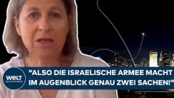 KRIEG IN NAHOST: "Also die israelische Armee macht im Augenblick genau zwei Sachen!"