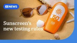 Australian sunscreens face tough new rules in wake of SPF scandal | ABC NEWS