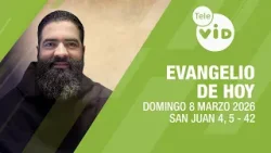 Evangelio de hoy ? Lectio Divina, Domingo 8 de Marzo 2026 | Tele VID
