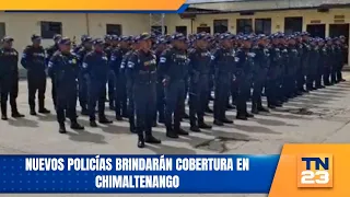 Nuevos policías brindarán cobertura en Chimaltenango