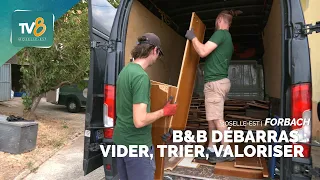 B&B Débarras: Clearing, sorting, repurposing