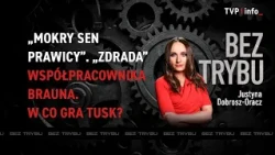 "The Right's wet dream." "Betrayal" by Braun's associate. What is Tusk playing at? | OFF THE RECORD