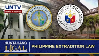 Philippine Extradition Law: the legal concept, scope, and process | Huntahang Ligal