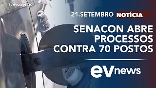 Senacon files lawsuits against 70 gas stations | EV News with Odilon Araújo | 09/21/26