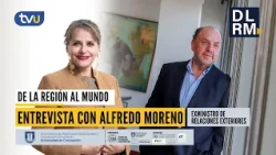Former Minister Alfredo Moreno’s Vision of the New Global Scenario - From the Region to the World