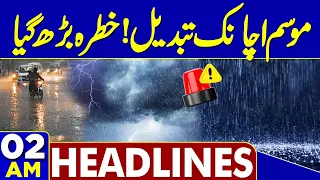 Karachi Rangers Camp Attack | US-Iran Talks Latest Updates | Weather Alert Issued | 02 AM Headlines