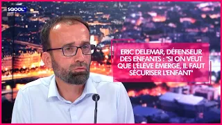 Eric Delemar, Defender of Children: "If we want the student to emerge, we must make the child fee...