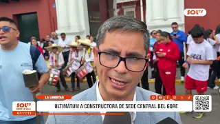 La Libertad: ultimátum a constructora de sede central del GORE
