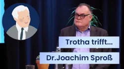 От полицейского до козла отпущения | Трота встречается с... доктором Йоахимом Шпросом