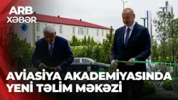 ARB XƏBƏR – Aviasiya Akademiyasında təlim mərkəzi açıldı – Prezident mərasimdə iştirak etdi ARB XƏBƏR – Aviasiya Akademiyasında təlim mərkəzi açıldı – Prezident mərasimdə iştirak etdi