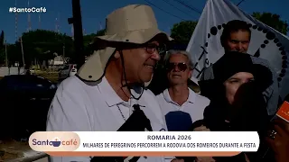 Santo Café | Pilgrims travel along the Romeiros Highway - 06/27/2026