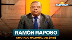 Ramón Raposo - National Deputy for the Dominican Revolutionary Party (PRD) | Morning Show