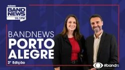 BandNews Porto Alegre - 2° Edição