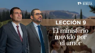 LESSON 9 - A MINISTRY DRIVEN BY LOVE | Bible Lessons | Quarter 3 | 2026