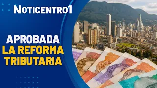 How the Bogotano economy stands after the tax reform approval | Canal 1 Noticias