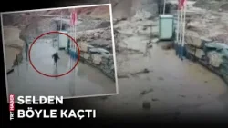 Şırnak'ta bir güvenlik görevlisi selden böyle kurtuldu...