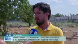 Cuiabá City Hall prepares cemeteries to receive 35,000 visitors for All Souls' Day
