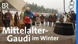Rittergaudi im Schnee: Mittelalter-Lager im Winter | Schwaben + Altbayern | BR